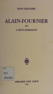 Front cover of Alain-Fournier by Jean Bastaire