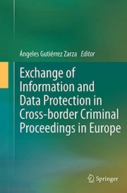 Front cover of Exchange of Information and Data Protection in Cross-border Criminal Proceedings in Europe by Ángeles Gutiérrez Zarza