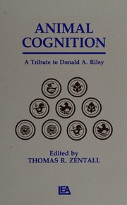 Front cover of Animal cognition by Donald A. Riley