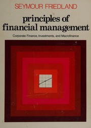 Front cover of Principles of financial management by Seymour Friedland