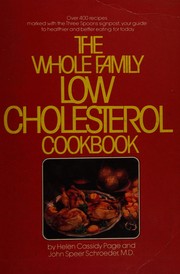 Front cover of The whole family low cholesterol cookbook by Helen Cassidy Page
