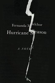Front cover of Temporada de huracanes by Fernanda Melchor