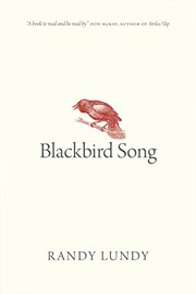 Cover of Blackbird Song by Randy Lundy