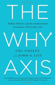 Cover of The Why Axis by Uri Gneezy
