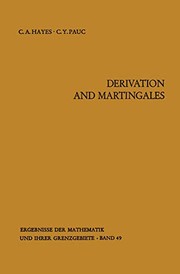 Front cover of Derivation and Martingales by Charles A. Hayes