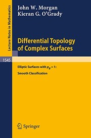Cover of Differential Topology of Complex Surfaces : Elliptic Surfaces with pg = 1 by John W. Morgan