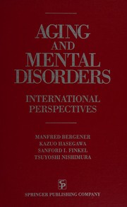 Cover of Aging and mental disorders by Manfred Bergener