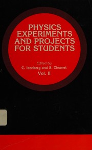 Front cover of Physics experiments and projects for students by Cyril Isenberg