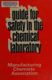 Front cover of Guide for safety in the chemical laboratory by Manufacturing Chemists' Association (U.S.)