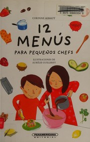 Front cover of 12 menús para pequeños chefs by Corinne Albaut
