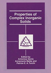 Front cover of Properties of Complex Inorganic Solids by A. Gonis