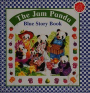 Front cover of The Jam Panda blue story book by Caroline Repchuk