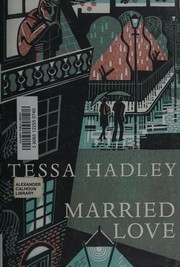 Cover of Married love and other stories by Tessa Hadley
