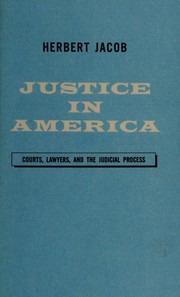 Front cover of Justice in America by Herbert Jacob