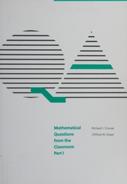 Front cover of Mathematical questions from the classroom by Richard J. Crouse