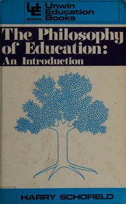 Cover of The philosophy of education by Harry Schofield