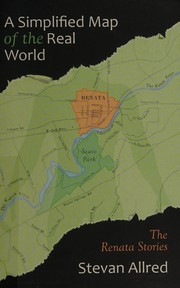 Front cover of Simplified Map of the Real World by Stevan Allred