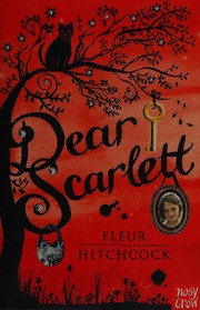 Cover of Dear Scarlett by Fleur Hitchcock