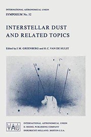 Front cover of Interstellar Dust and Related Topics by J. Mayo Greenberg