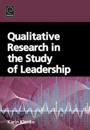 Front cover of Qualitative Research in the Study of Leadership by Karin Klenke