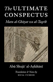 Front cover of The Ultimate Conspectus by Abu Shuja' al-Asfahani