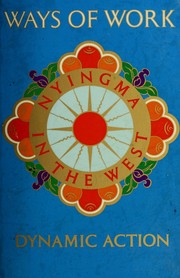 Cover of Ways of work by Dharma Publishing