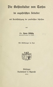 Front cover of Die Geisteskultur von Tarsos im augusteischen Zeitalter by Hans Böhlig