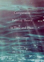 Front cover of Comparative Political Theory in Time and Place by Daniel J. Kapust