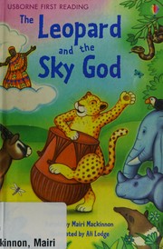 Front cover of The Leopard and the Sky God by Mairi Mackinnon