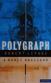 Cover of Polygraph by Robert M. Lepage