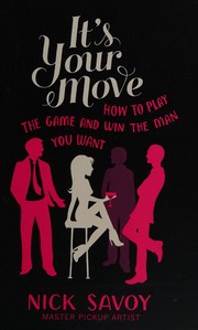 Cover of It's your move by Nick Savoy