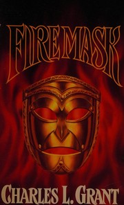 Cover of Fire mask by Charles L. Grant