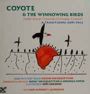 Front cover of Coyote & the winnowing birds = by Eugene Sekaquaptewa