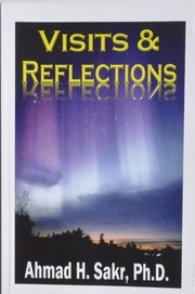Front cover of Visits & Reflections by Ahmad H. Sakr