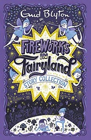 Front cover of Fireworks in Fairyland Story Collection by Enid Blyton
