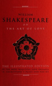 Front cover of William Shakespeare on the art of love by William Shakespeare