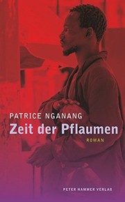 Front cover of When the Plums Are Ripe by Alain Patrice Nganang