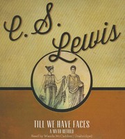 Front cover of Till we have faces by C.S. Lewis