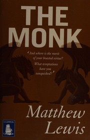Cover of The monk by Matthew Gregory Lewis