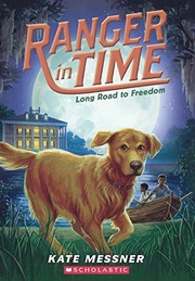 Cover of Long Road to Freedom by Kate Messner