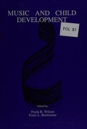Front cover of Music and child development by Biology of Music Making (Conference) (2nd 1987 Denver)