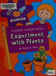 Front cover of Junior Scientists by Susan Heinrichs Gray