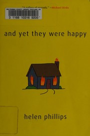 Front cover of And yet they were happy by Helen Phillips