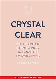Cover of Crystal Clear by Jaya Saxena