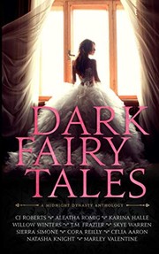 Front cover of Dark Fairy Tales by Aleatha Romig