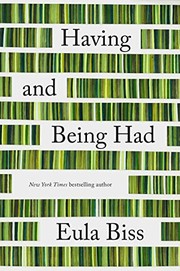 Cover of Having and Being Had by Eula Biss