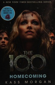 Front cover of The 100 by Kass Morgan
