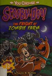 Front cover of The fright at zombie farm by Laurie Sutton