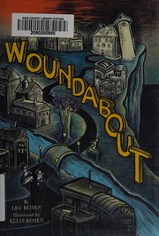 Cover of Woundabout by Lev AC Rosen