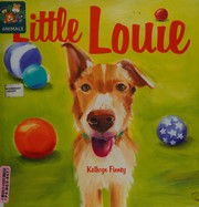 Front cover of Little Louie by Kathryn Finney